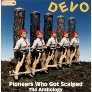 Pioneers who got scalped : the anthology